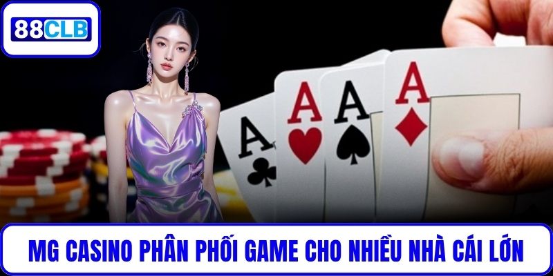 MG Casino – Thương Hiệu Dẫn Đầu Thị Trường Casino Trực Tuyến MG Casino phân phối game cho nhiều nhà cái lớn